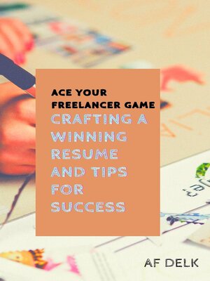 cover image of Ace Your Freelancer Game